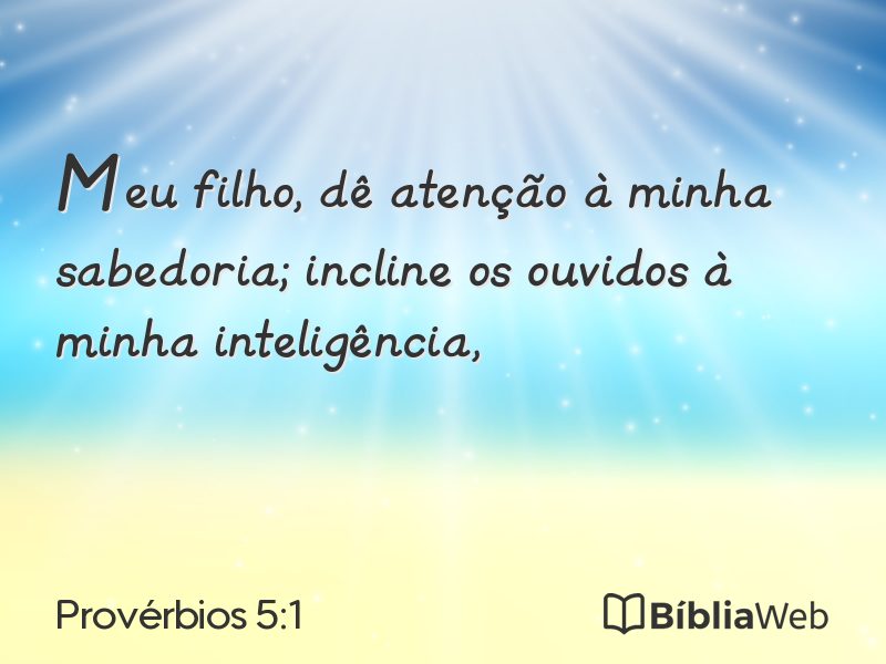 Provérbios 5:1 em imagem para compartilhar