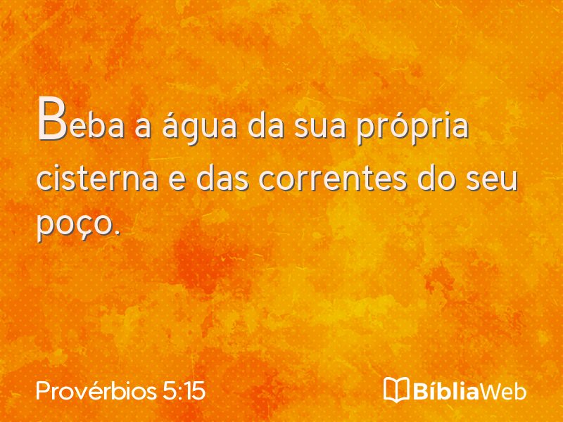 Provérbios 5:15 em imagem para compartilhar