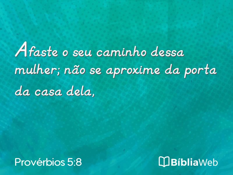 Provérbios 5:8 em imagem para compartilhar
