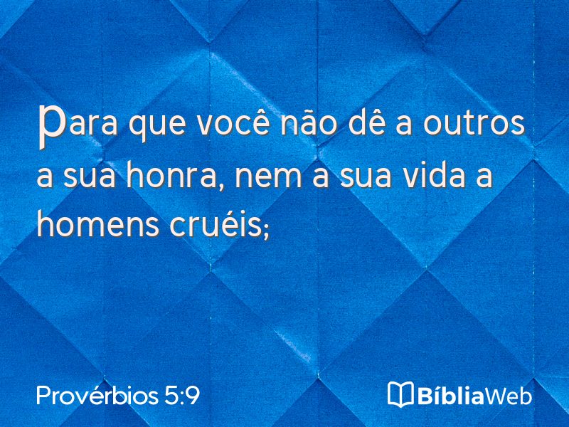 Provérbios 5:9 em imagem para compartilhar