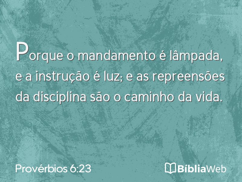 Provérbios 6:23 em imagem para compartilhar