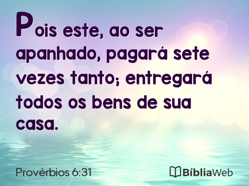 Provérbios 6:31 em imagem para compartilhar