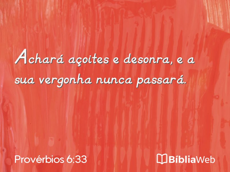 Provérbios 6:33 em imagem para compartilhar