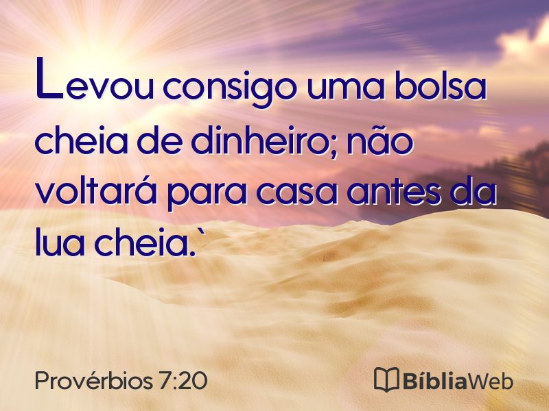 Provérbios 7:20 em imagem para compartilhar