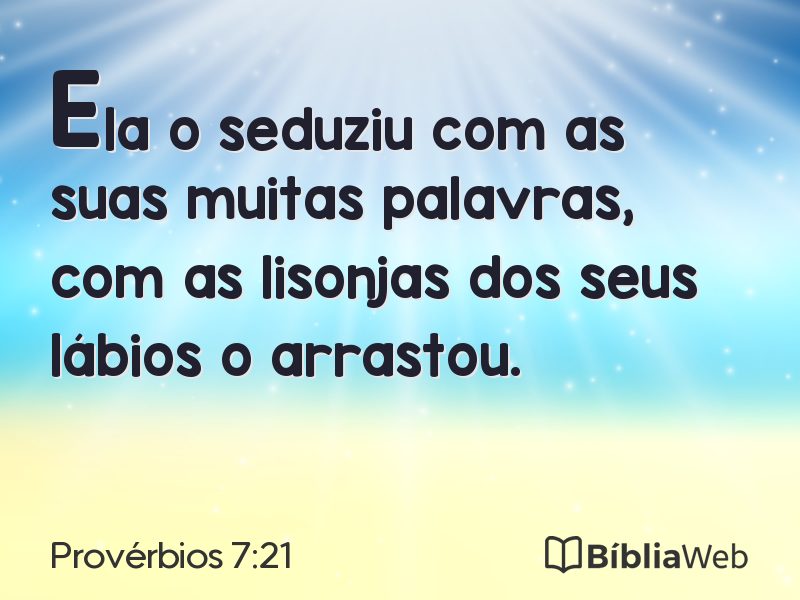 Provérbios 7:21 em imagem para compartilhar