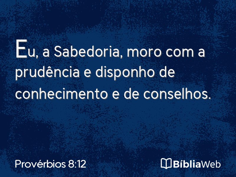 Provérbios 8:12 em imagem para compartilhar