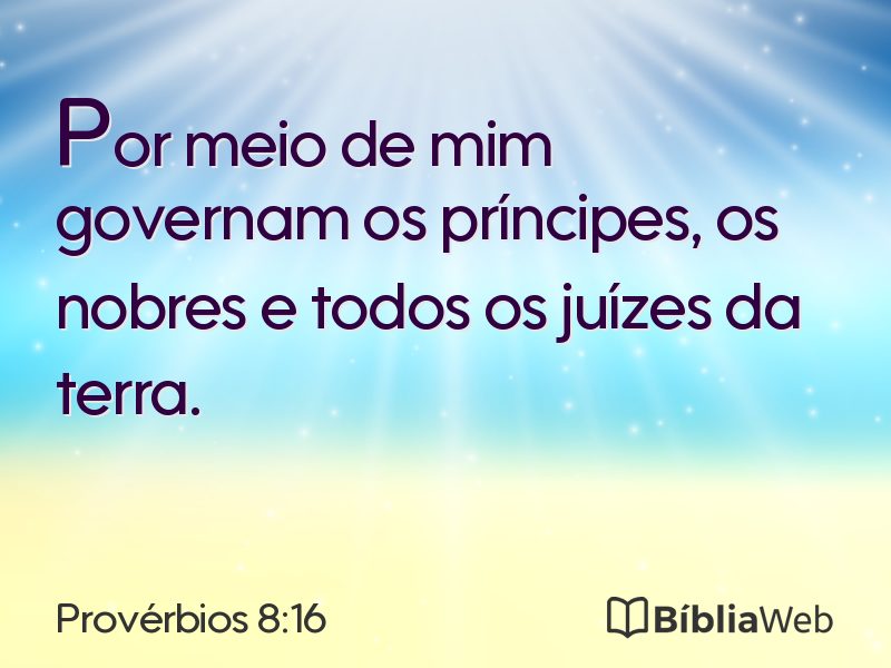Provérbios 8:16 em imagem para compartilhar