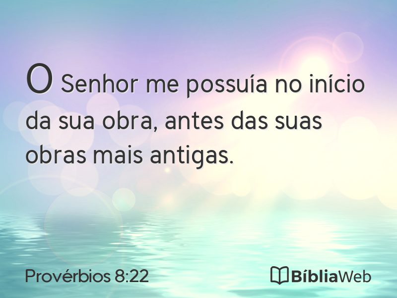 Provérbios 8:22 em imagem para compartilhar