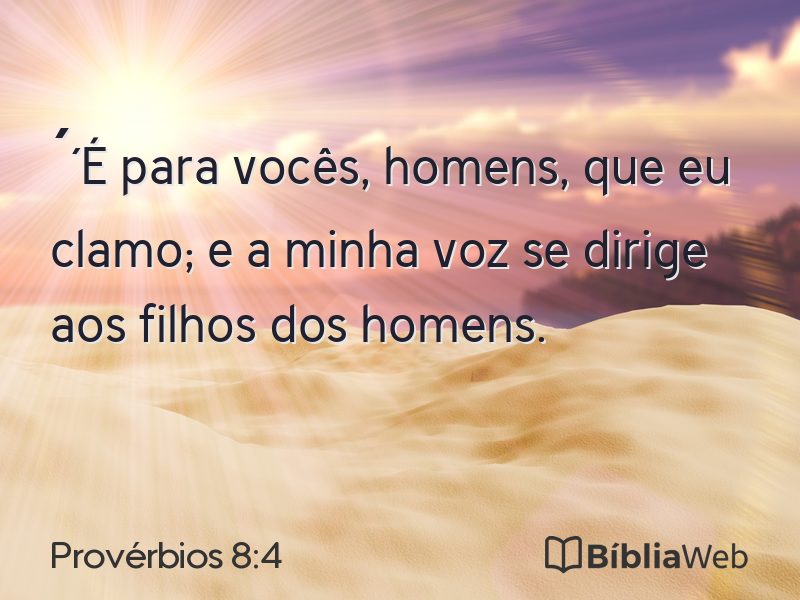 Provérbios 8:4 em imagem para compartilhar