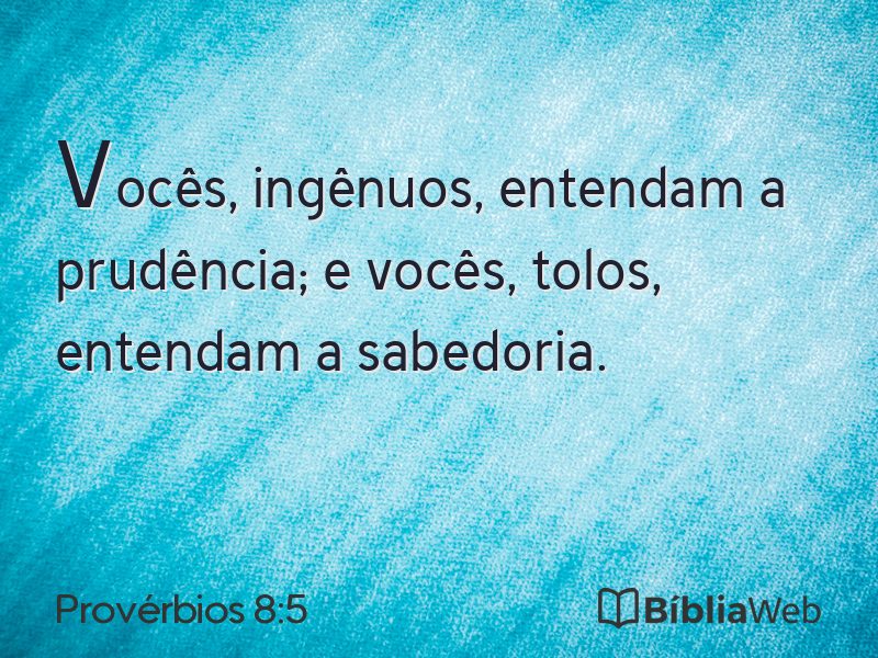 Provérbios 8:5 em imagem para compartilhar