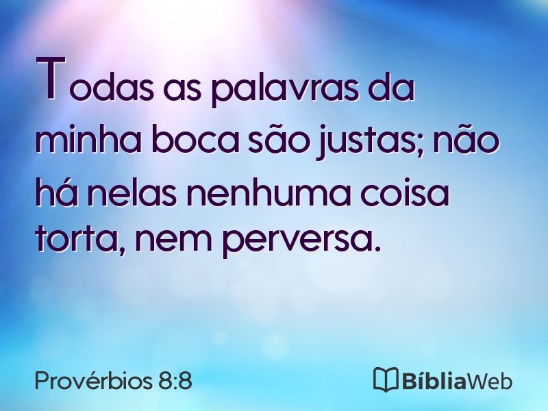 Provérbios 8:8 em imagem para compartilhar