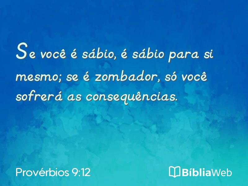 Provérbios 9:12 em imagem para compartilhar