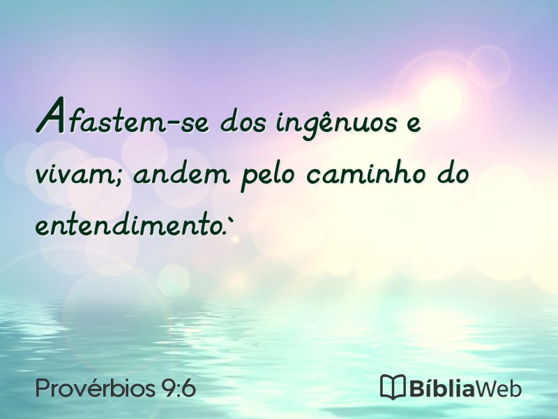 Provérbios 9:6 em imagem para compartilhar