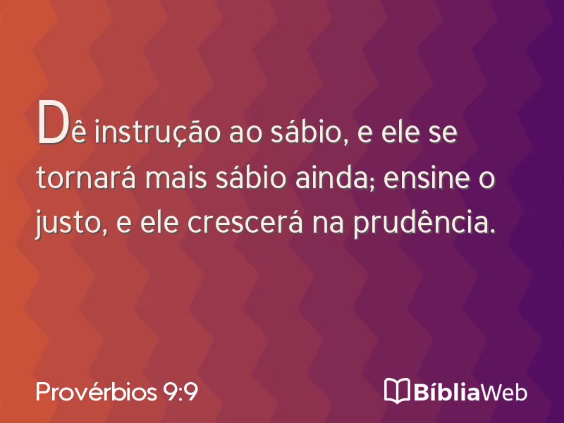 Provérbios 9:9 em imagem para compartilhar