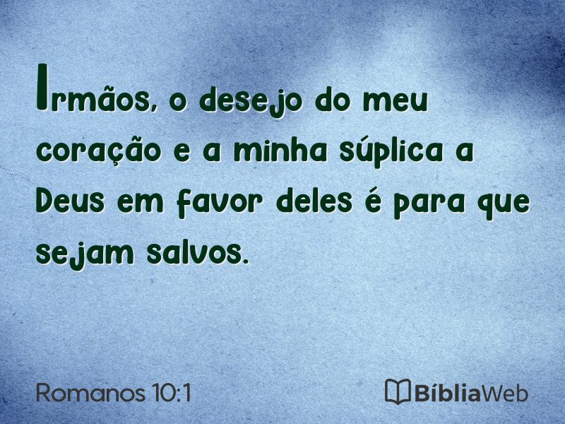 Romanos 10:1 em imagem para compartilhar