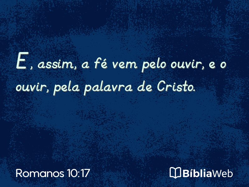 Romanos 10:17 em imagem para compartilhar