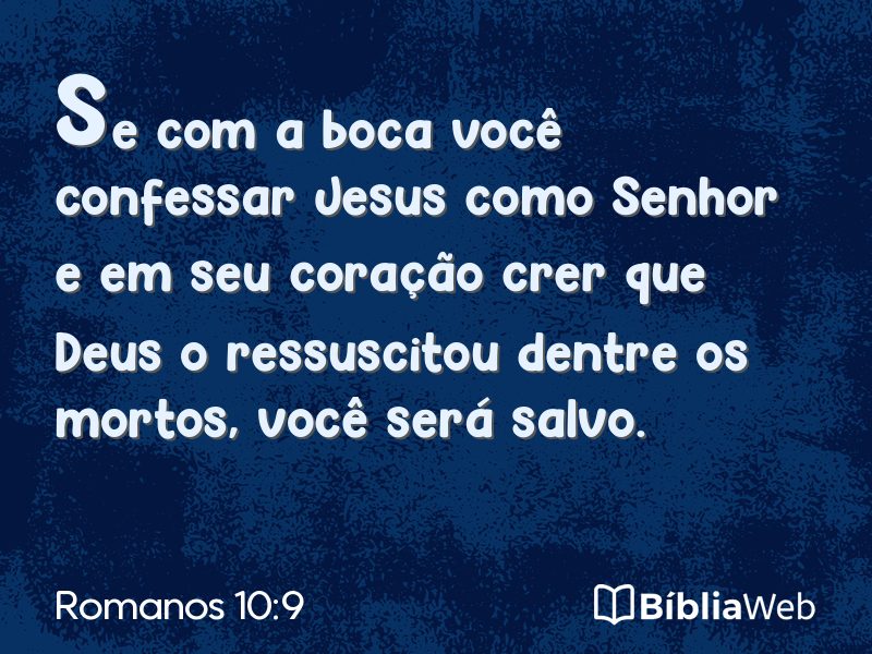 Romanos 10:9 em imagem para compartilhar
