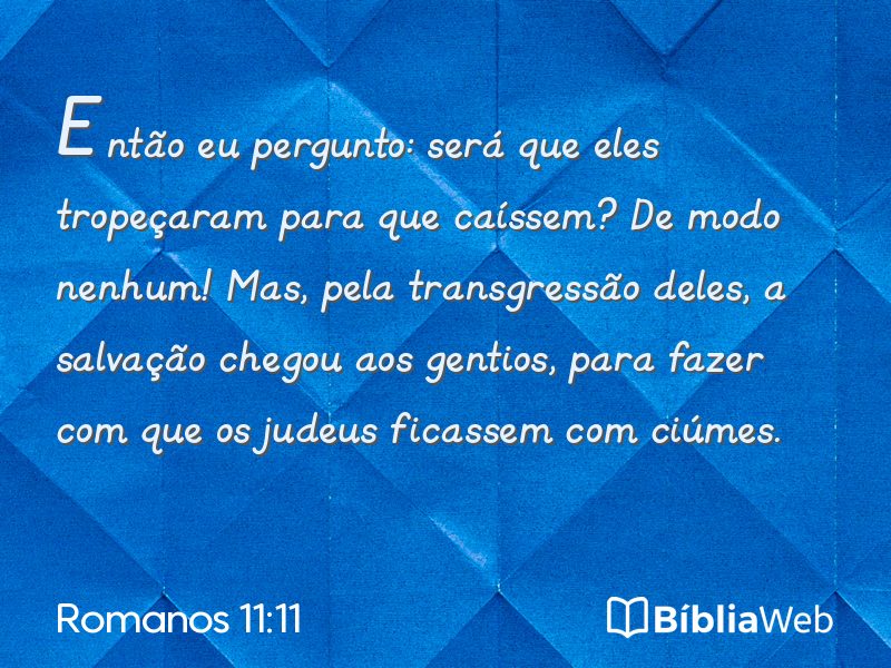 Romanos 11:11 em imagem para compartilhar