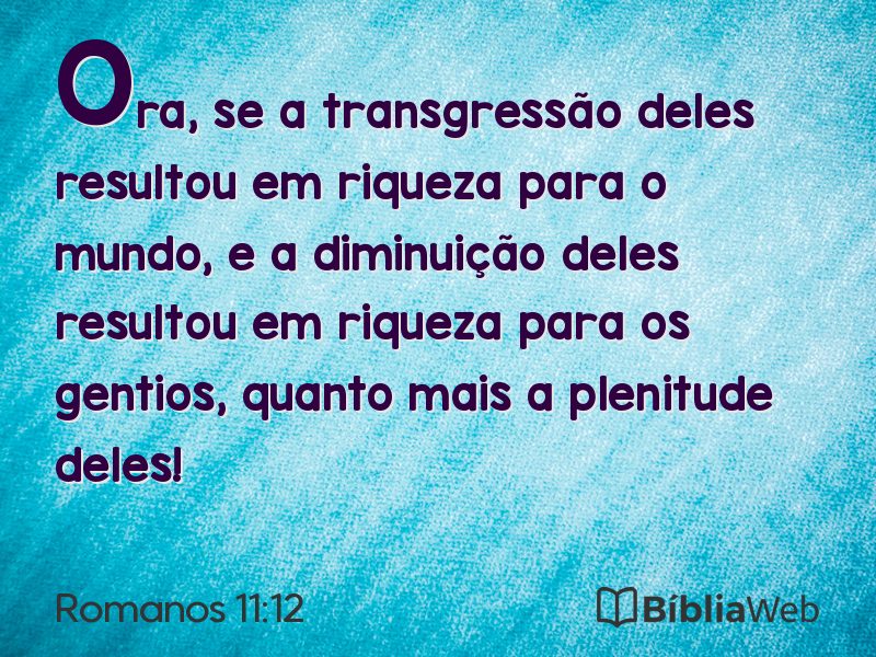 Romanos 11:12 em imagem para compartilhar