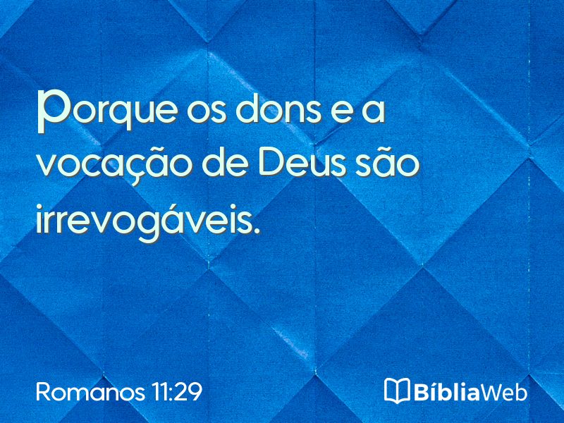 Romanos 11:29 em imagem para compartilhar