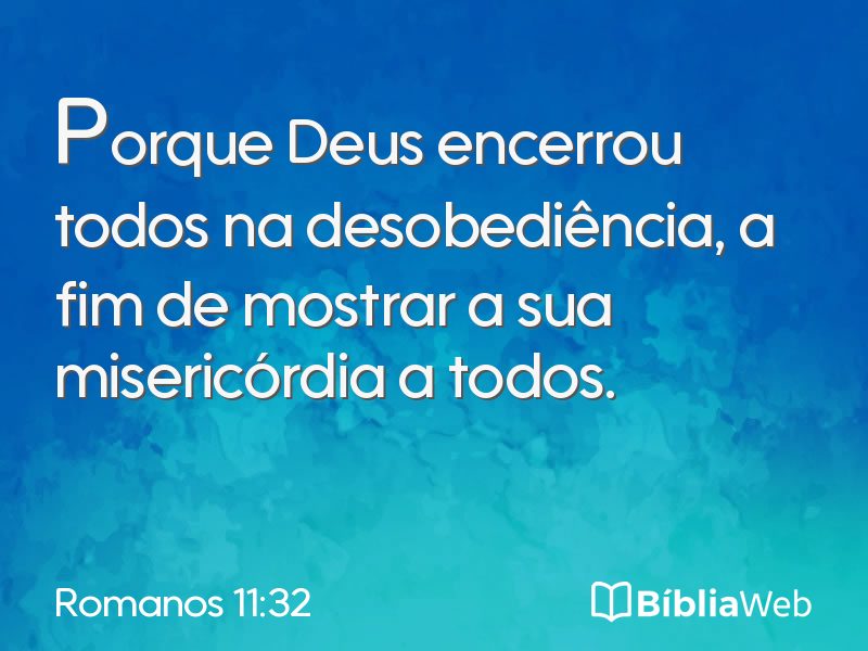 Romanos 11:32 em imagem para compartilhar
