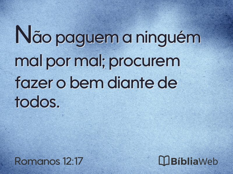 Romanos 12:17 em imagem para compartilhar