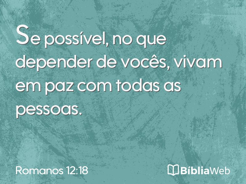Romanos 12:18 em imagem para compartilhar