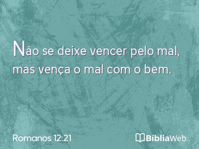 Romanos 12:21 em imagem para compartilhar