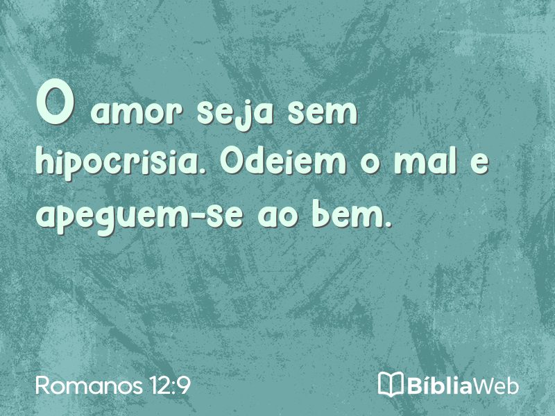 Romanos 12:9 em imagem para compartilhar