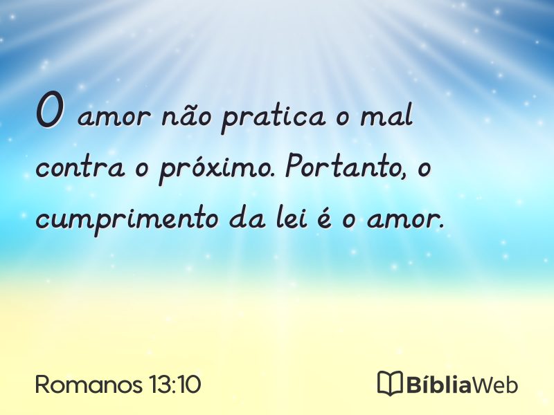 Romanos 13:10 em imagem para compartilhar