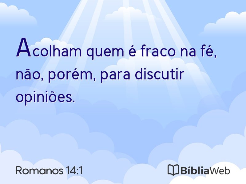 Romanos 14:1 em imagem para compartilhar
