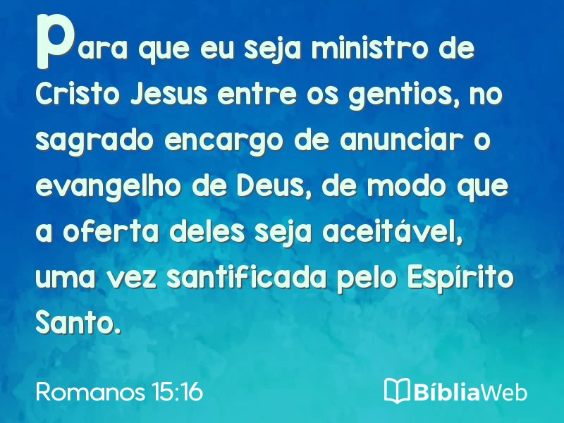 Romanos 15:16 em imagem para compartilhar