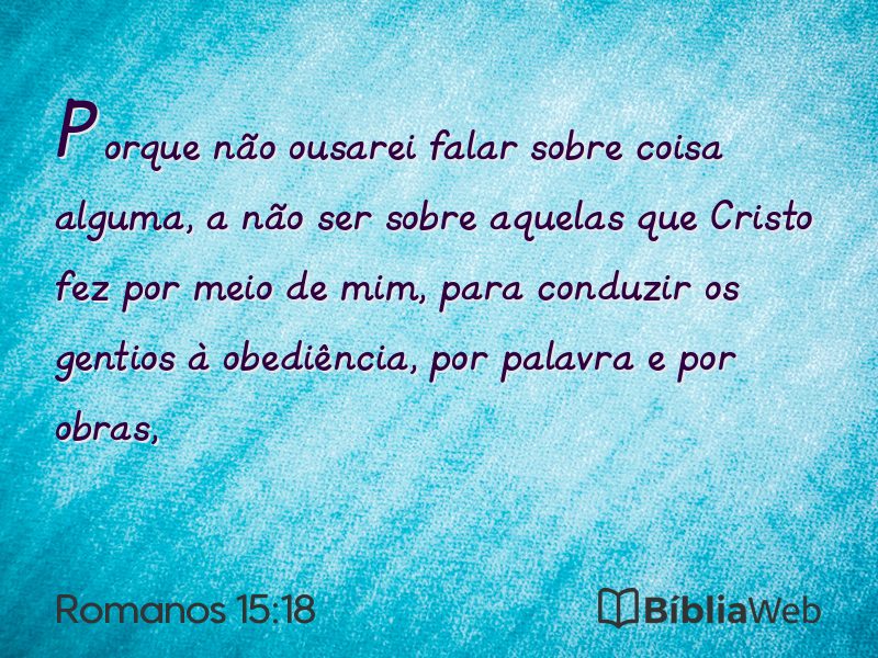 Romanos 15:18 em imagem para compartilhar