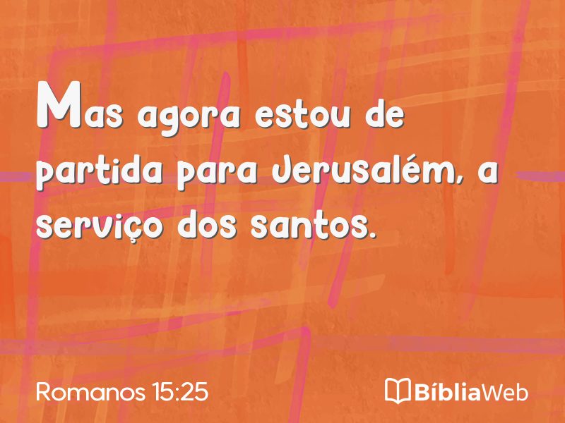 Romanos 15:25 em imagem para compartilhar