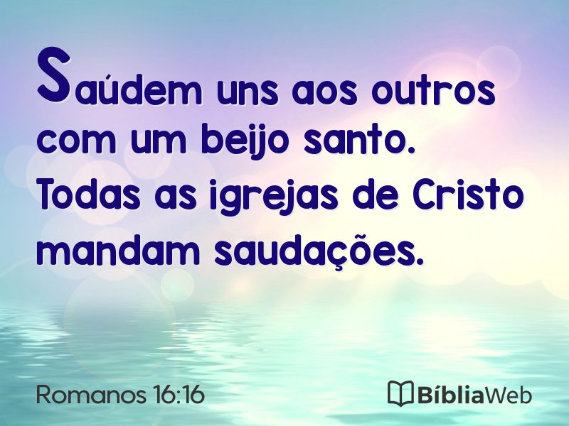 Romanos 16:16 em imagem para compartilhar