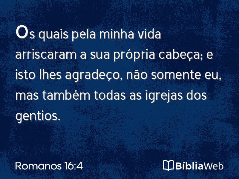 Romanos 16:4 em imagem para compartilhar