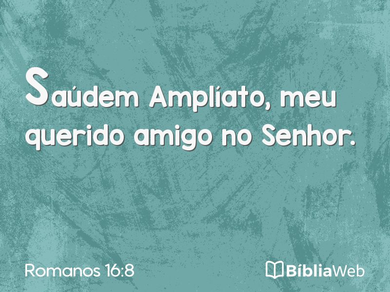 Romanos 16:8 em imagem para compartilhar