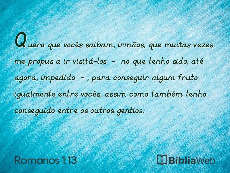 Romanos 1:13 em imagem para compartilhar
