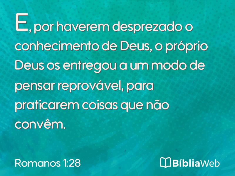 Romanos 1:28 em imagem para compartilhar