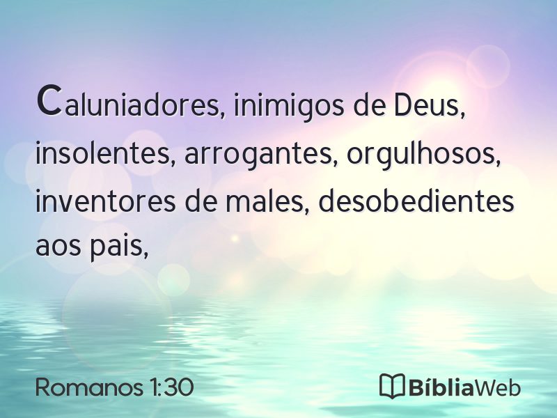 Romanos 1:30 em imagem para compartilhar