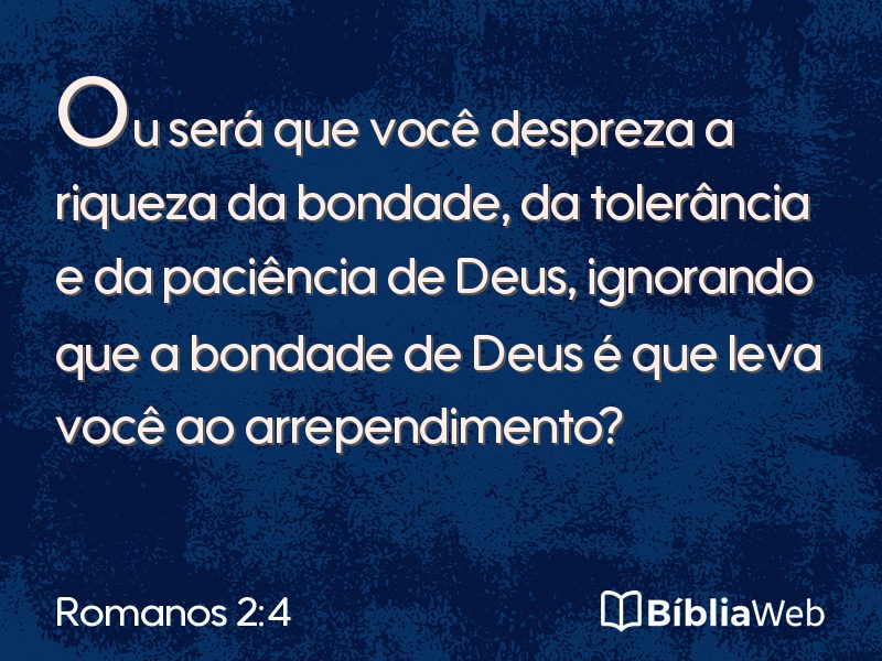 Romanos 2:4 em imagem para compartilhar