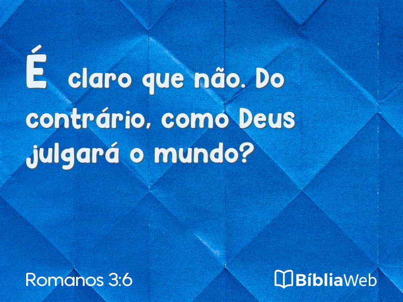 Romanos 3:6 em imagem para compartilhar