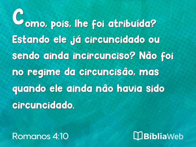 Romanos 4:10 em imagem para compartilhar