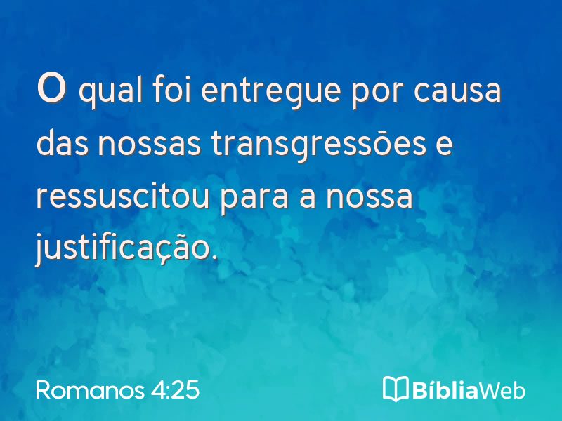 Romanos 4:25 em imagem para compartilhar