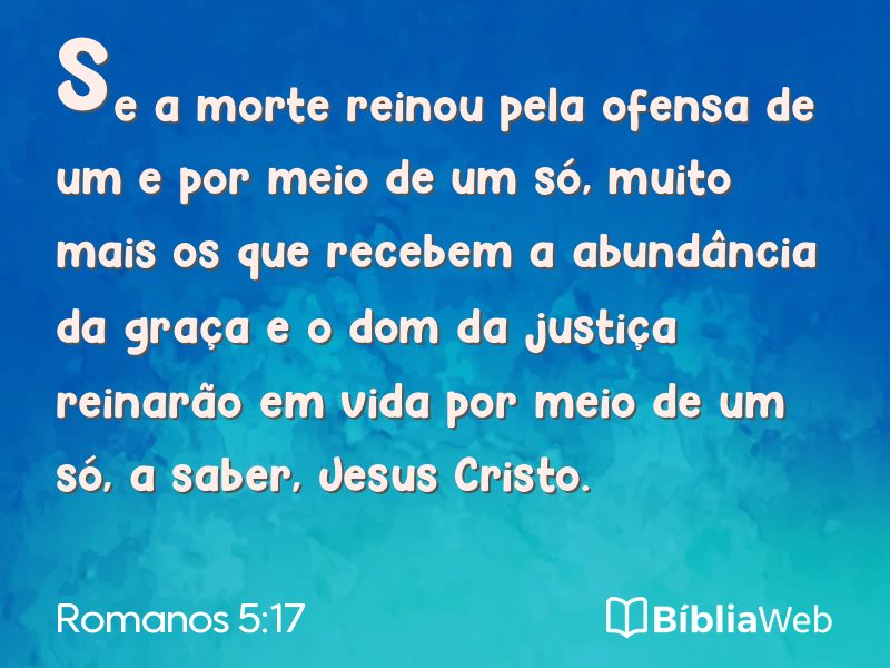 Romanos 5:17 em imagem para compartilhar