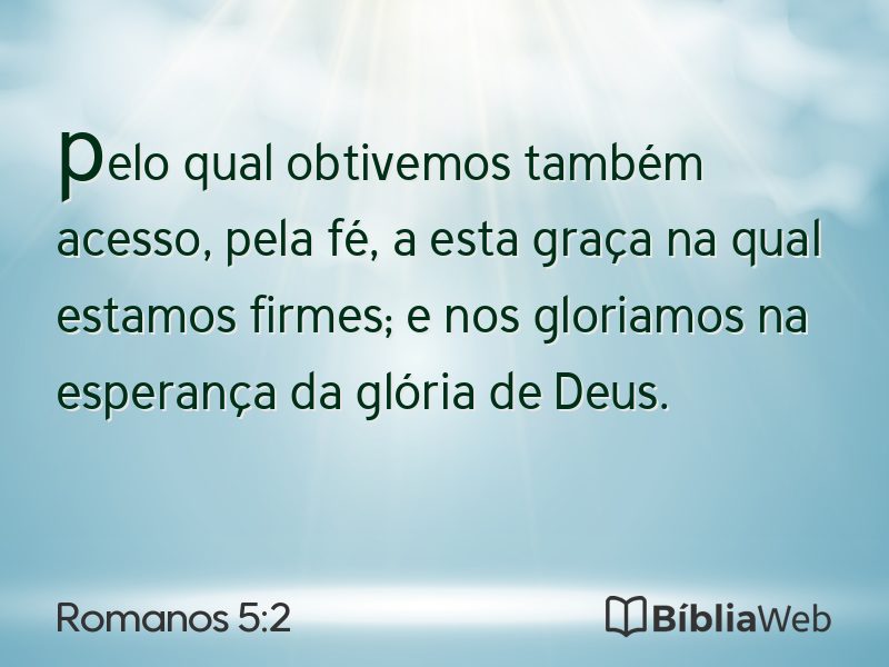 Romanos 5:2 em imagem para compartilhar