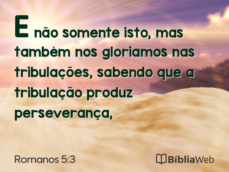 Romanos 5:3 em imagem para compartilhar