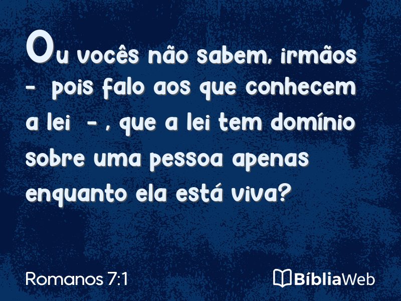 Romanos 7:1 em imagem para compartilhar