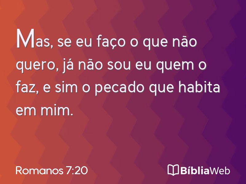 Romanos 7:20 em imagem para compartilhar