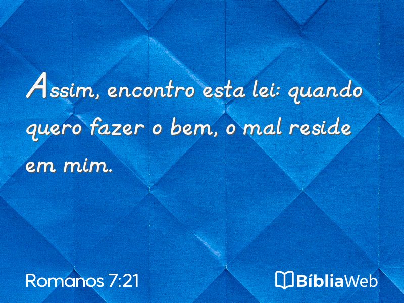Romanos 7:21 em imagem para compartilhar